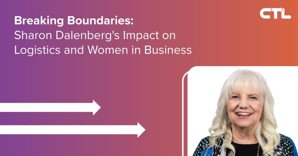 Breaking Boundaries: Sharon Dalenberg's Impact on Logistics and women in business