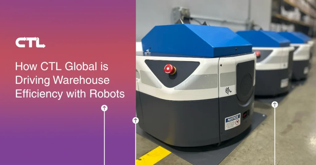 Zebra Symmetry Robots in use at CTL Global's warehouse